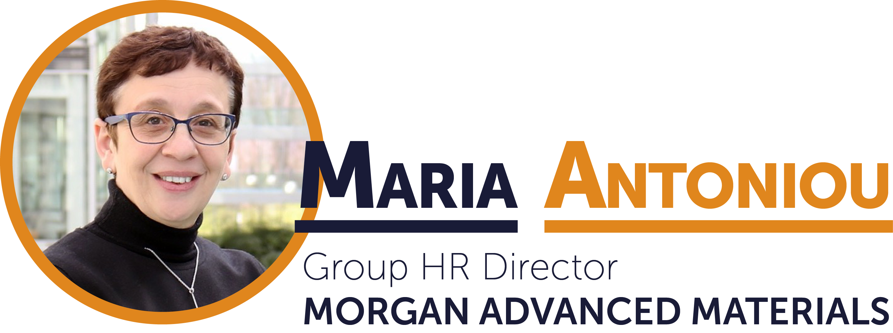 Maria Antoniou, Group HR Director, Morgan Advanced Materials