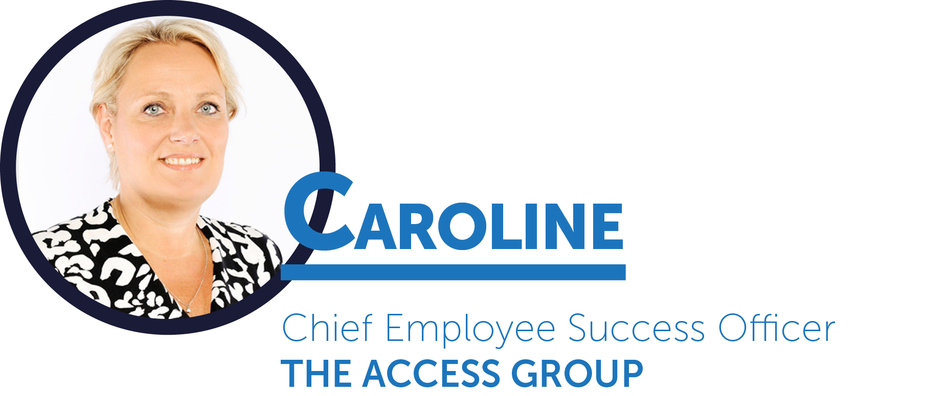 Caroline Fanning, Chief Employee Success Officer, The Access Group