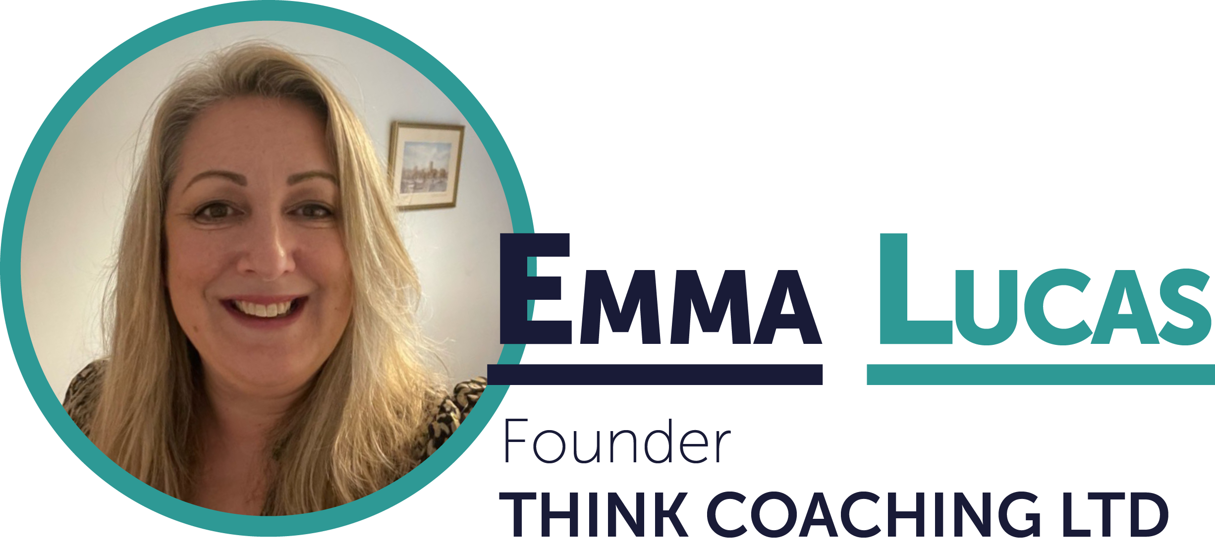 Emma Lucas, Founder, Think Coaching LTD